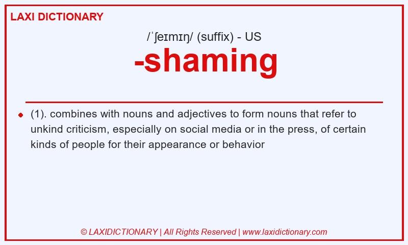 Definition -shaming in American English