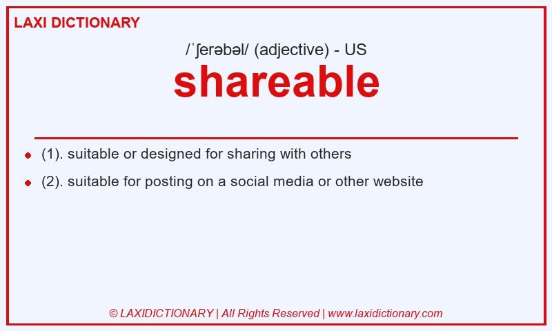 Definition shareable in American English