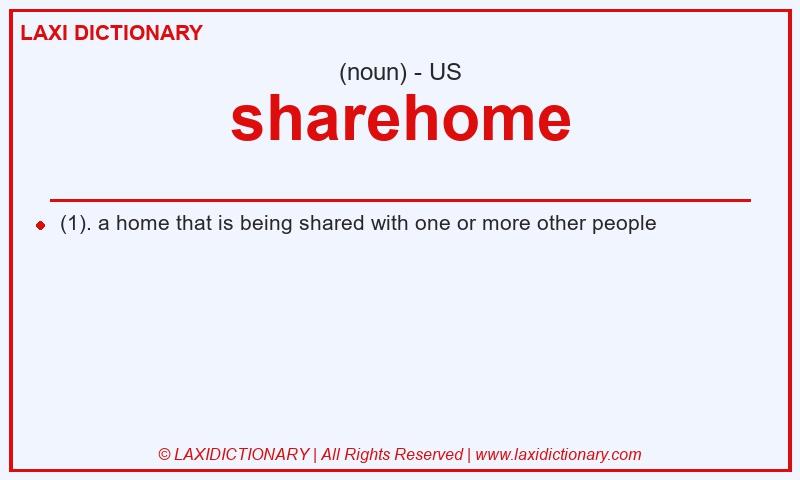 Definition sharehome in American English