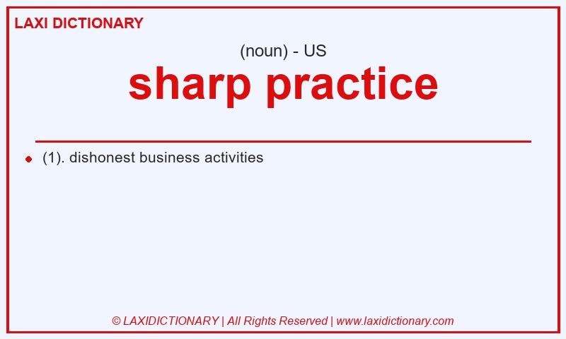 Definition sharp practice in American English