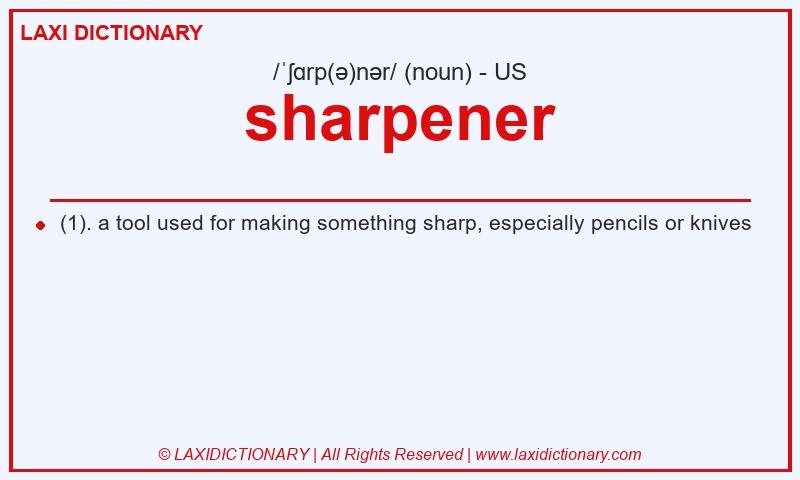 Definition sharpener in American English