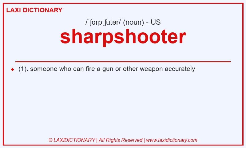 Definition sharpshooter in American English