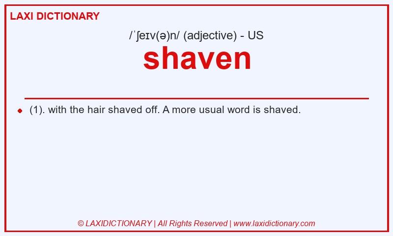 Definition shaven in American English