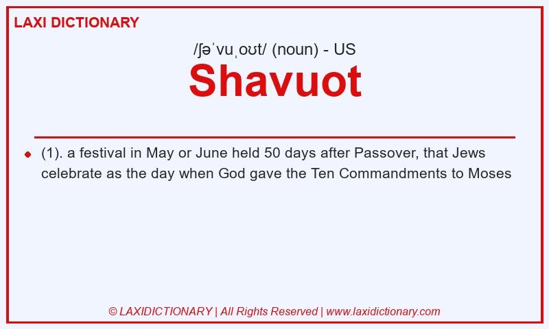 Definition Shavuot in American English