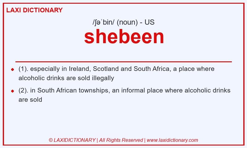 Definition shebeen in American English