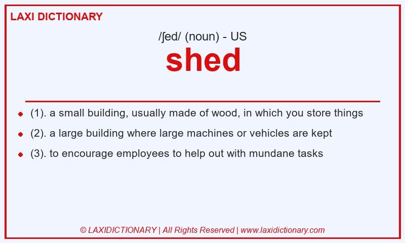 Definition shed in American English