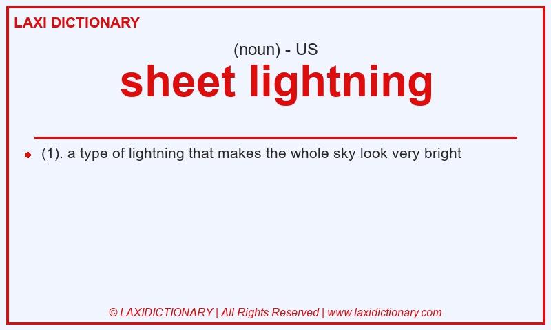 Definition sheet lightning in American English