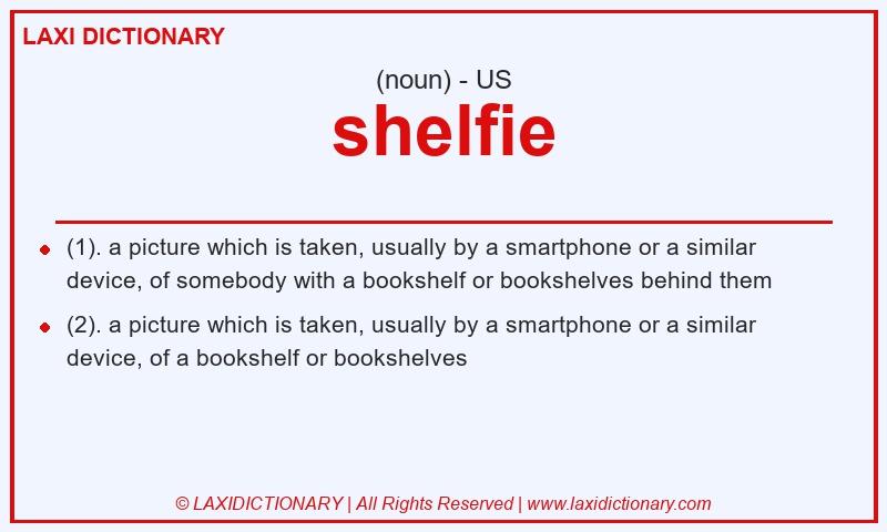 Definition shelfie in American English