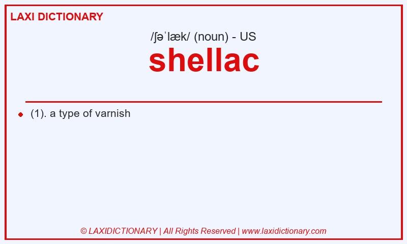 Definition shellac in American English
