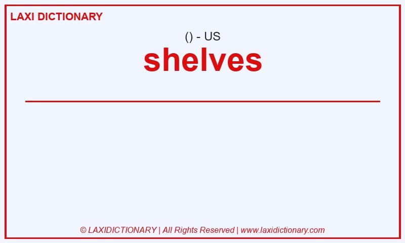 Definition shelves in American English