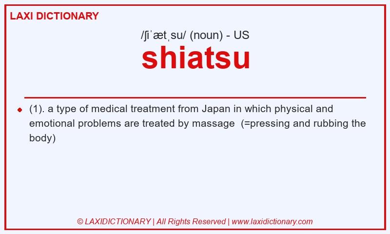 Definition shiatsu in American English