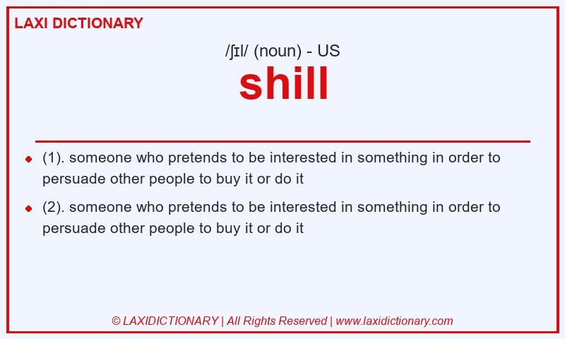 Definition shill in American English