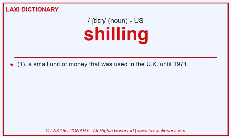 Definition shilling in American English