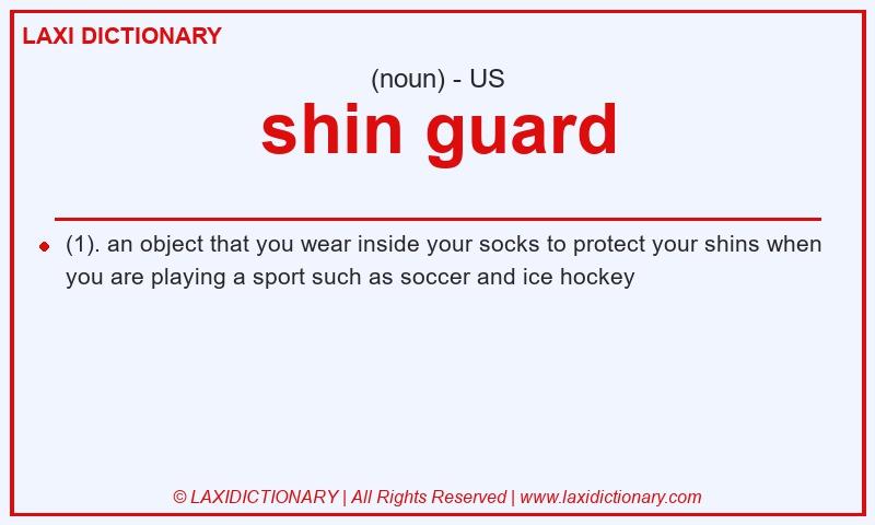 Definition shin guard in American English