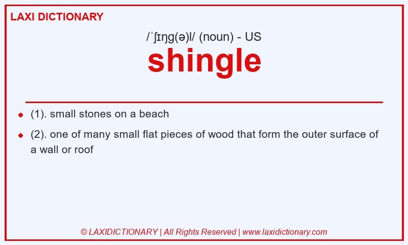 Definition shingle in American English