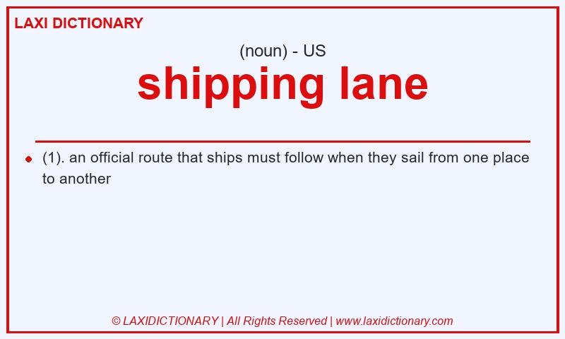 Definition shipping lane in American English