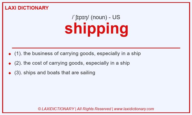 Definition shipping in American English