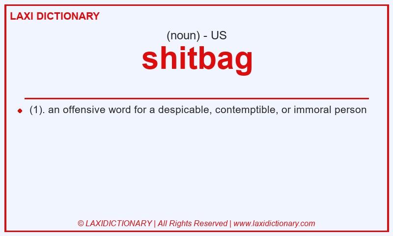Definition shitbag in American English