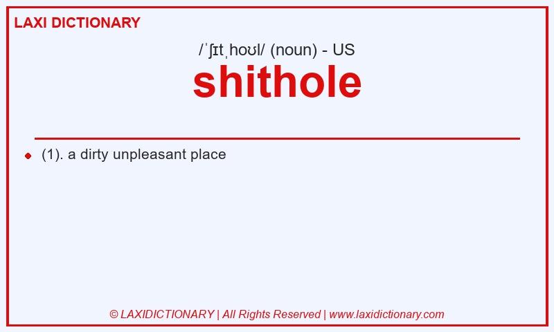 Definition shithole in American English