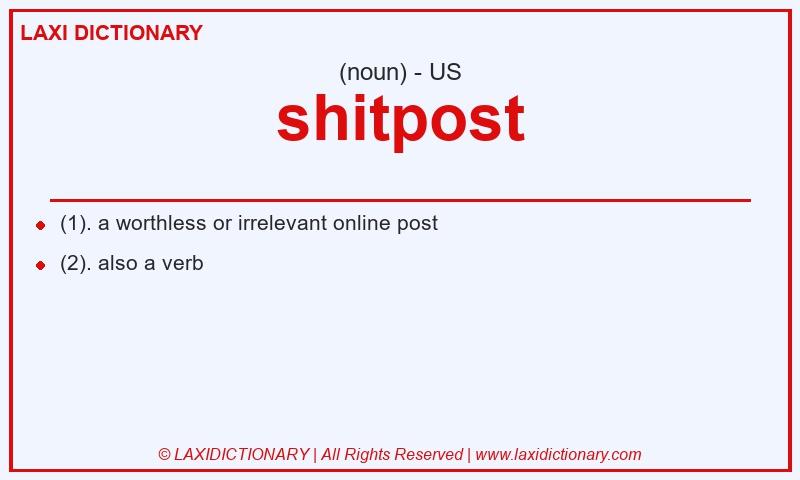 Definition shitpost in American English