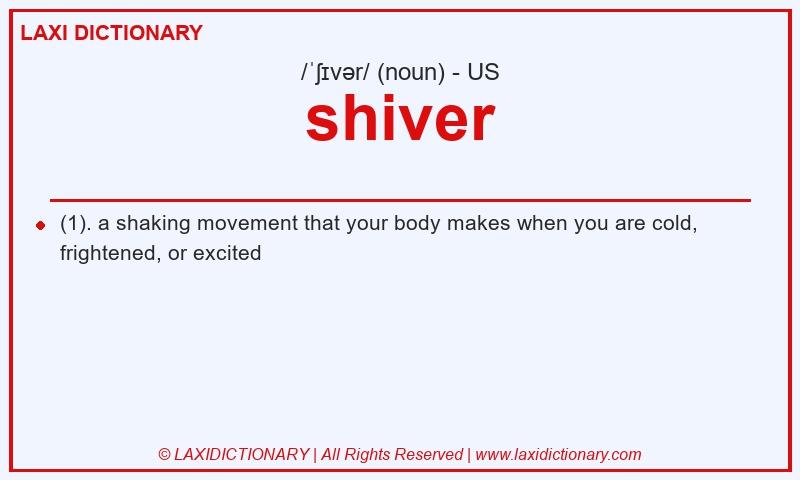 Definition shiver in American English