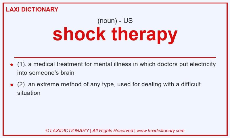 Definition shock therapy in American English