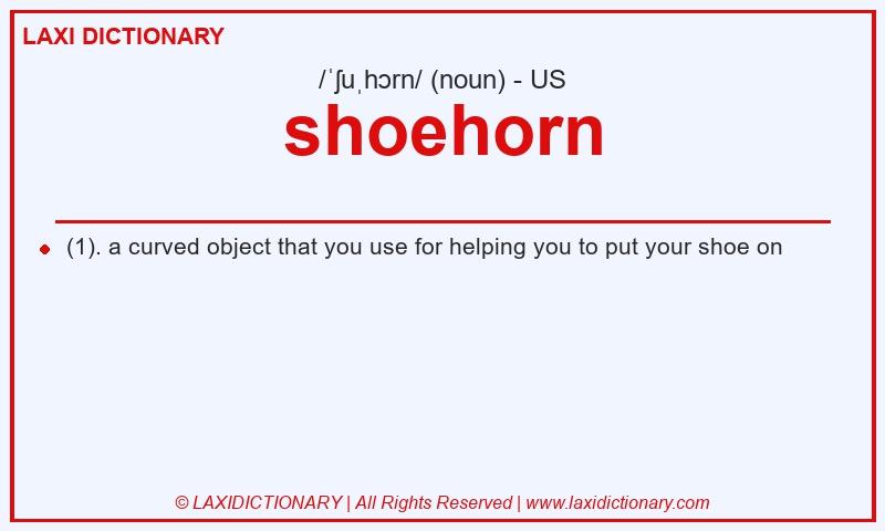 Definition shoehorn in American English
