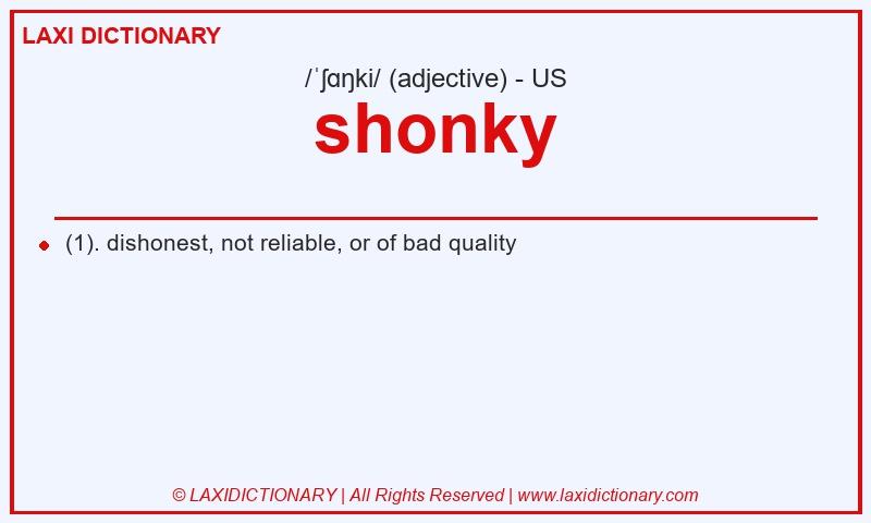 Definition shonky in American English