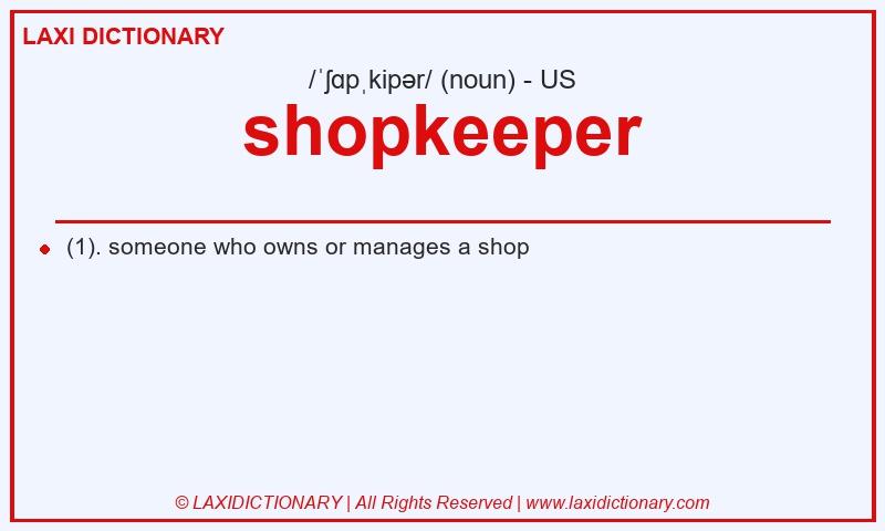 Definition shopkeeper in American English