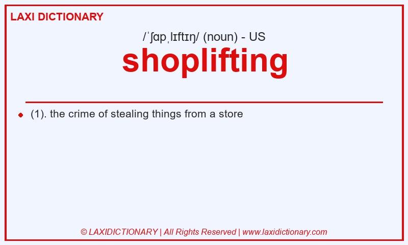 Definition shoplifting in American English