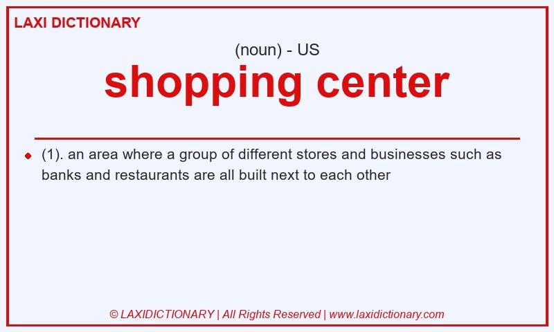 Definition shopping center in American English