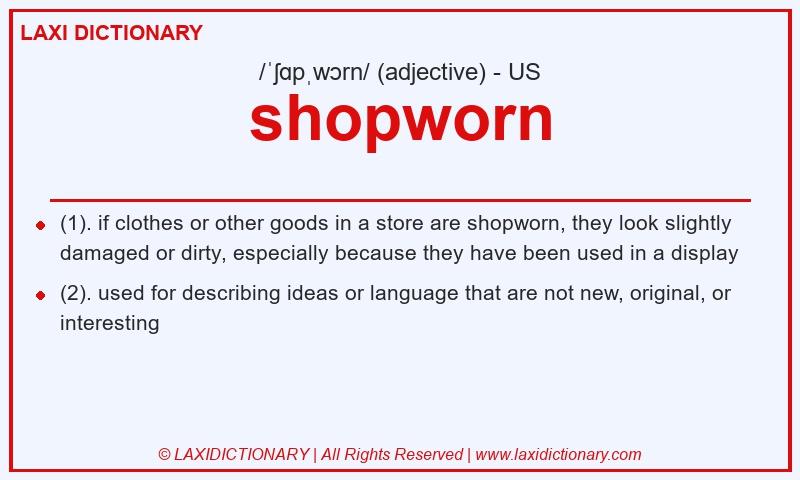 Definition shopworn in American English
