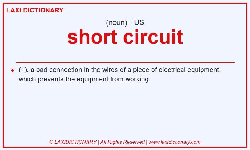 Definition short circuit in American English