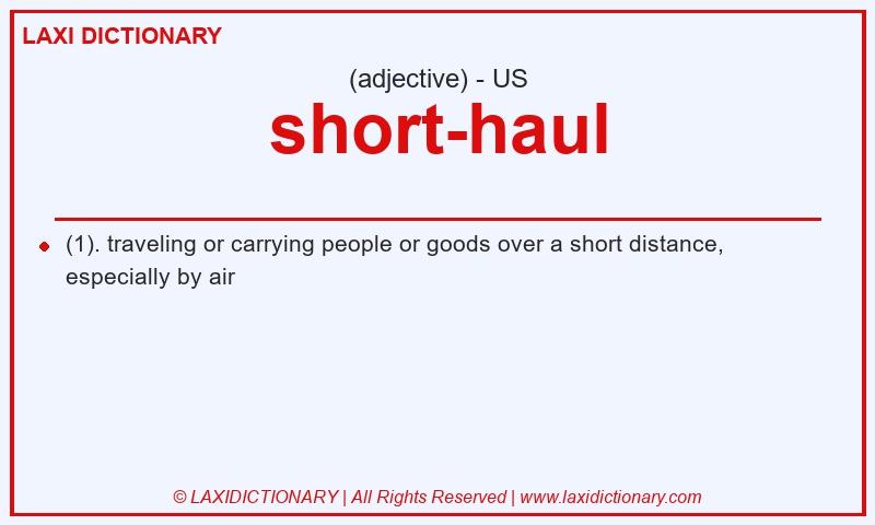 Definition short-haul in American English