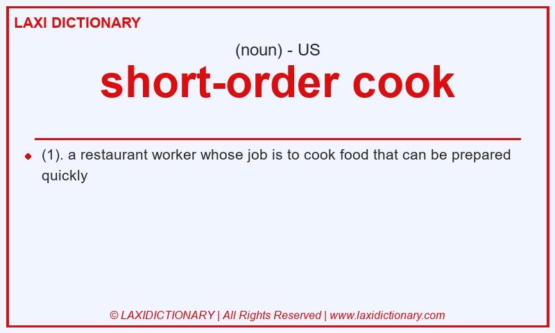 Definition short-order cook in American English