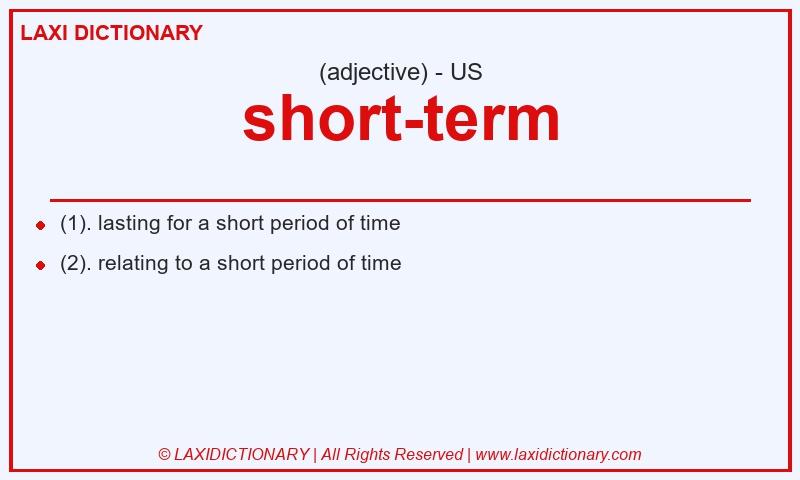Definition short-term in American English