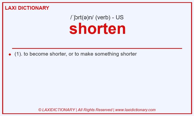 Definition shorten in American English