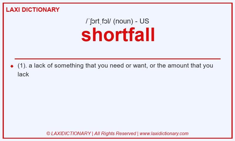 Definition shortfall in American English
