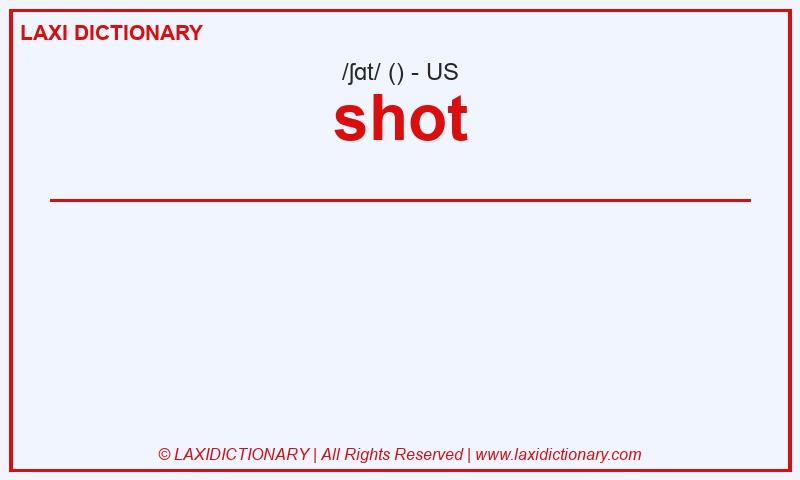 Definition shot in American English