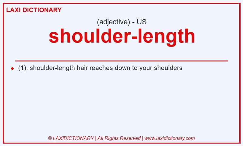 Definition shoulder-length in American English