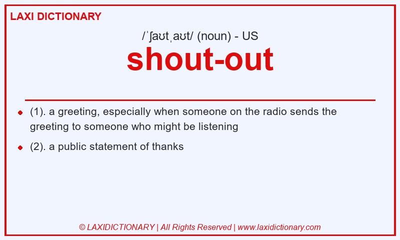 Definition shout-out in American English