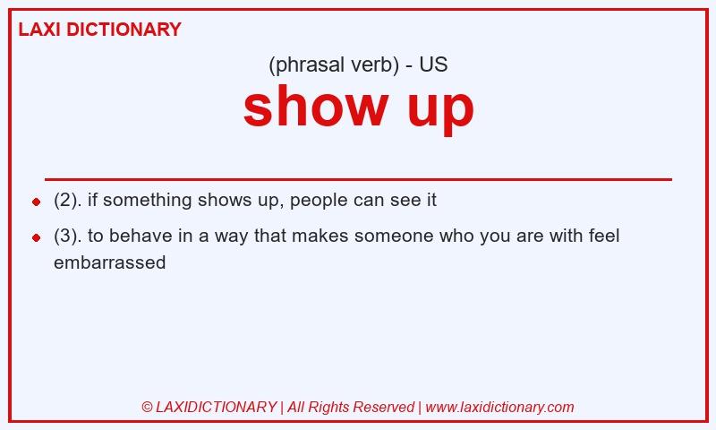 Definition show up in American English