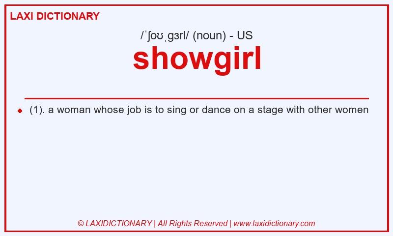 Definition showgirl in American English