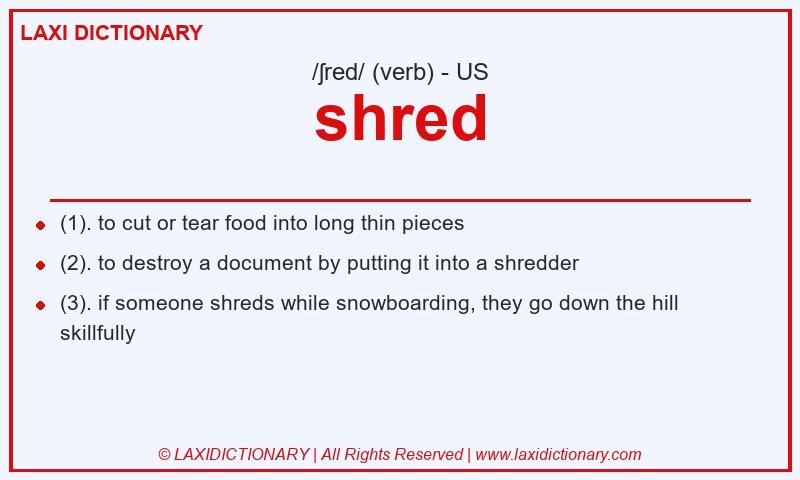 Definition shred in American English