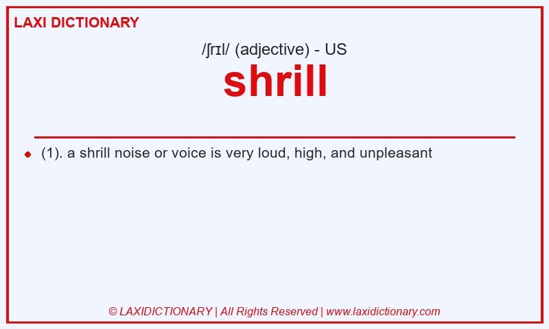 Definition shrill in American English