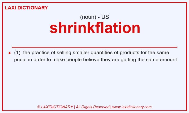 Definition shrinkflation in American English