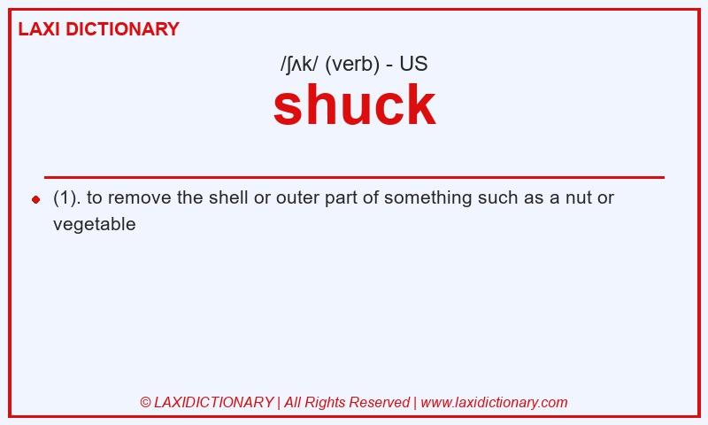 Definition shuck in American English