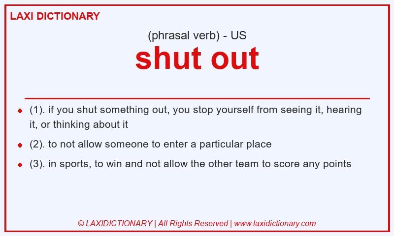 Definition shut out in American English