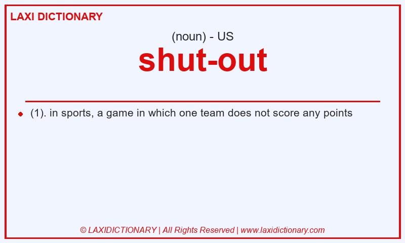 Definition shut-out in American English