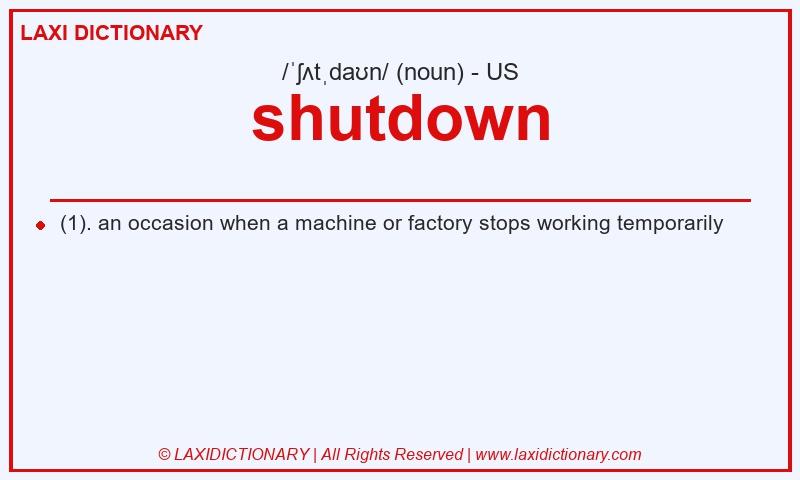 Definition shutdown in American English